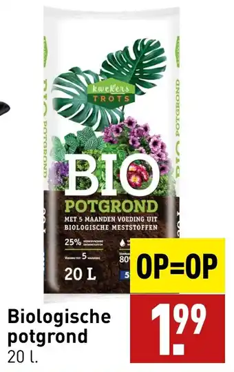 Biologische potgrond 20 L. aanbieding bij ALDI